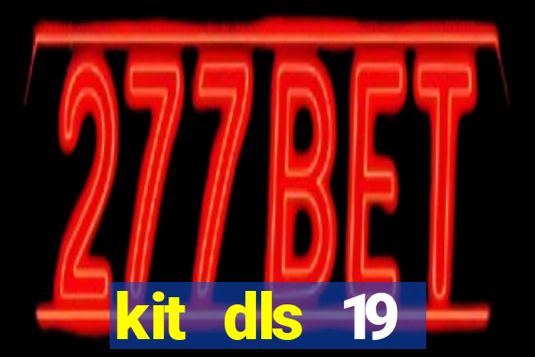 kit dls 19 barcelona 2015